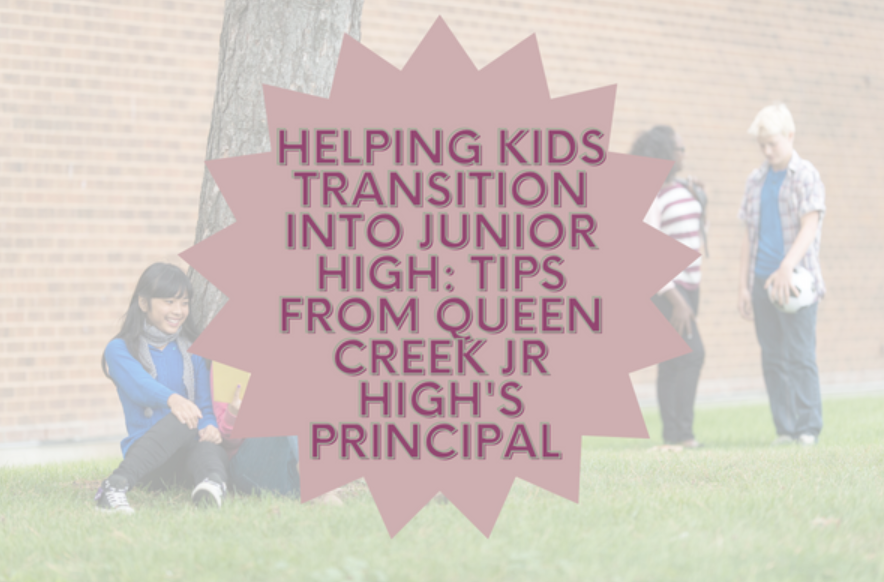 Helping Kids Transition into Junior High: Tips from a principal and a mom